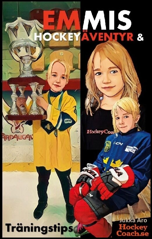 Aro, Jukka | Emmis hockeyäventyr och träningstips