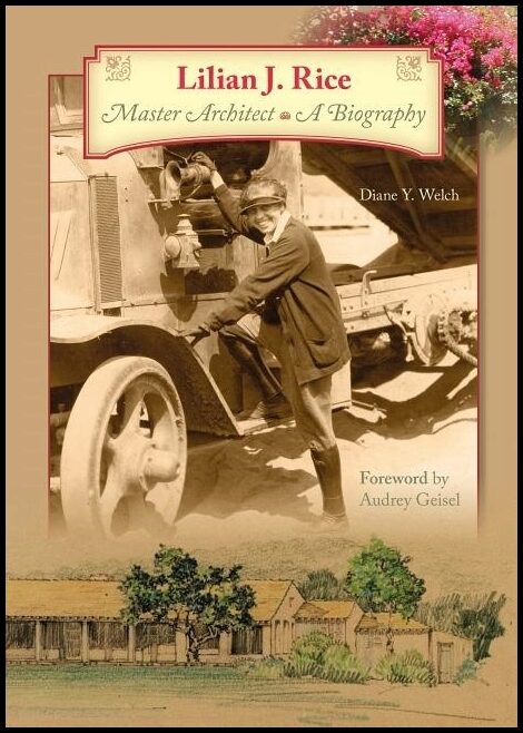 Welch, Diane Y. | Lilian j. rice, master architect, a biography