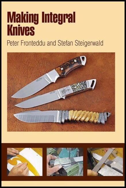 Steigerwald, Stefan | Making integral knives