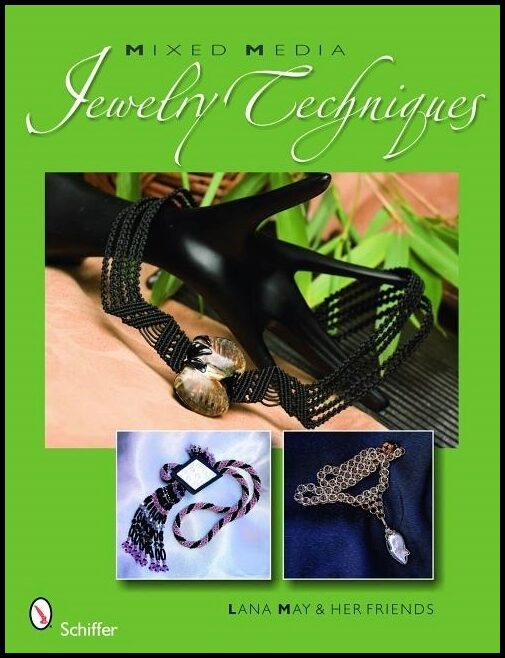 May, Lana | Mixed media jewelry techniques
