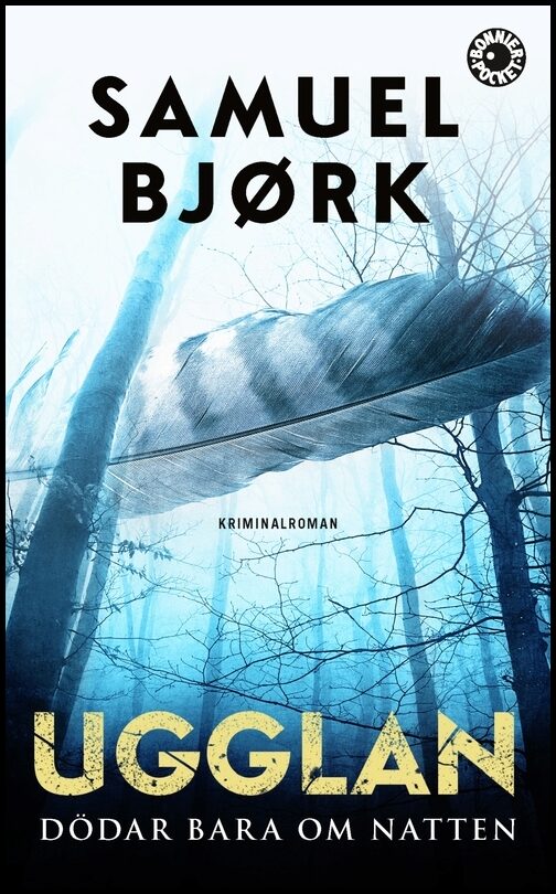 Bjørk, Samuel | Ugglan dödar bara om natten