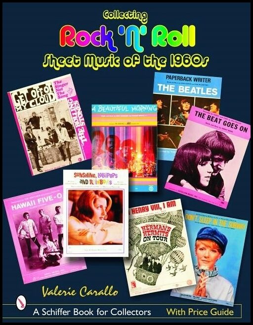Valerie Carallo | Collecting Rock 'N' Roll Sheet Music Of The 1960s