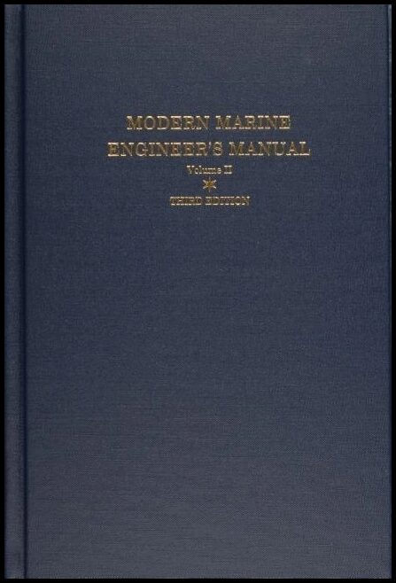 Hunt, Charles C. | Modern marine engineers manual : Volume ii