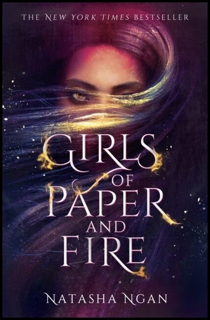 Ngan, Natasha | Girl of Paper and Fire