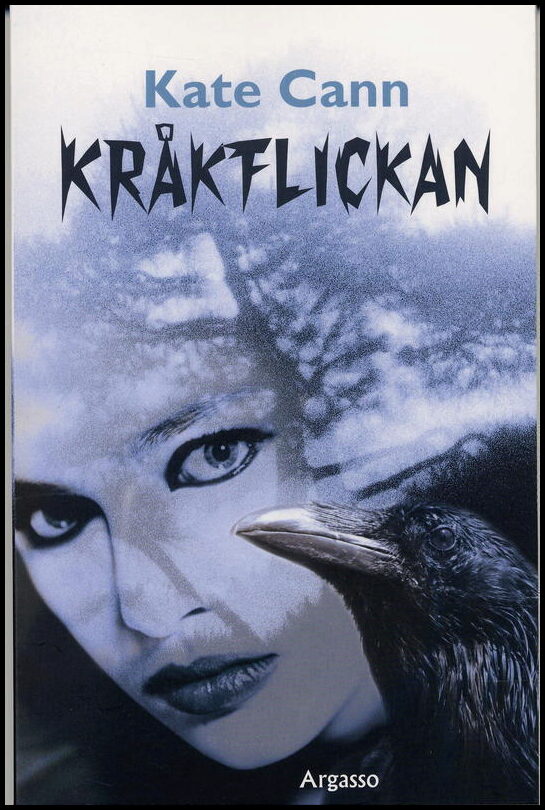 Cann, Kate | Kråkflickan