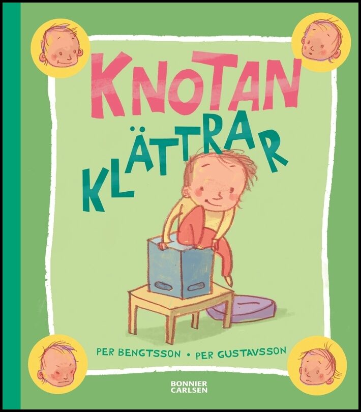 Bengtsson, Per| Gustavsson, Per | Knotan klättrar