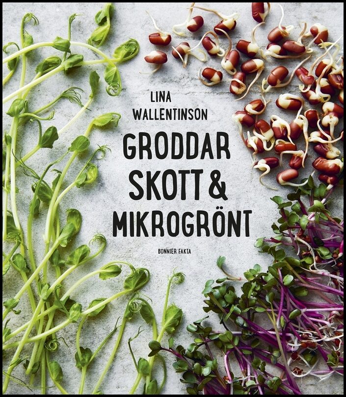 Wallentinson, Lina | Groddar, skott & mikrogrönt