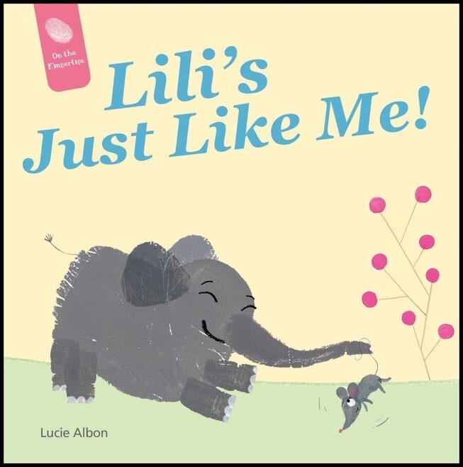 Lucie Albon | Lili's Just Like Me!