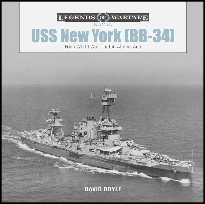 David Doyle | Uss New York (Bb-34) : From World War I to the Atomic Age