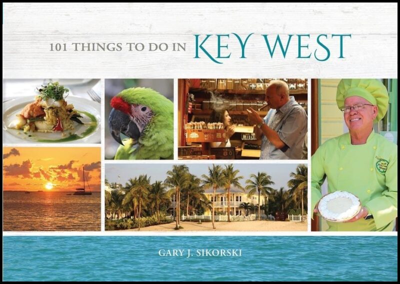 Gary Sikorski | 101 Things To Do In Key West
