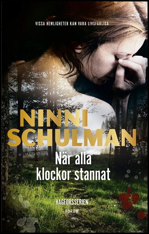 Schulman, Ninni | När alla klockor stannat