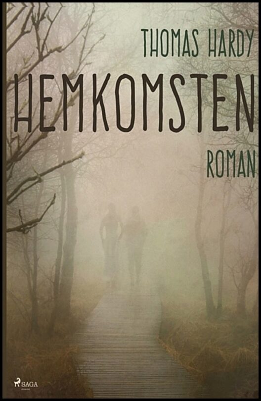 Hardy, Thomas | Hemkomsten