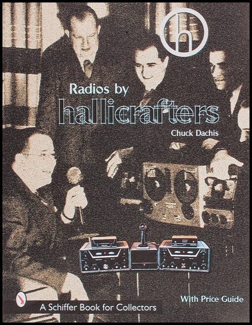 Chuck Dachis | Radios By Hallicrafters®