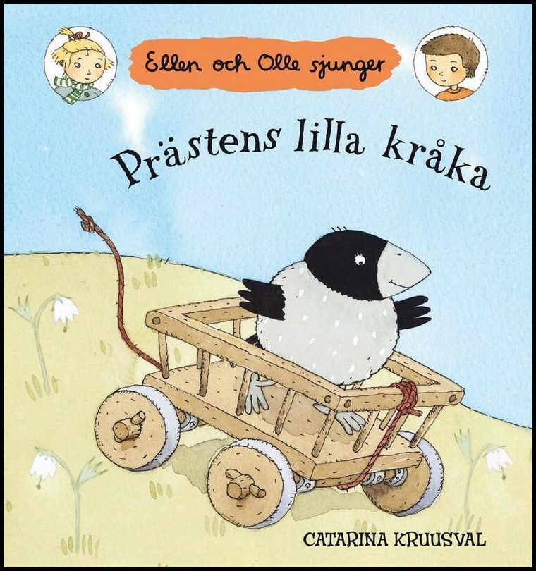 Kruusval, Catarina | Prästens lilla kråka