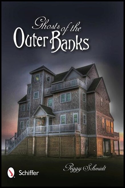 Peggy Schmidt | Ghosts Of The Outer Banks