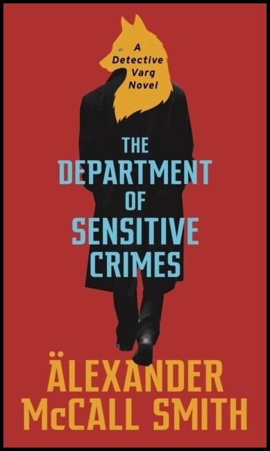 McCall Smith, Alexander | The Department of Sensitive Crimes