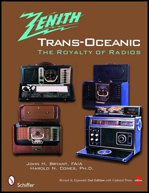 John H. Bryant, FAIA | Zenith trans-oceanic : The royalty of radios