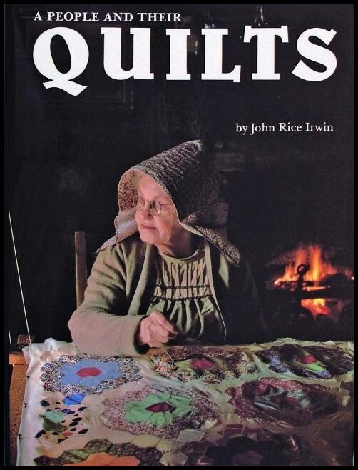 John Rice Irwin | A People And Their Quilts