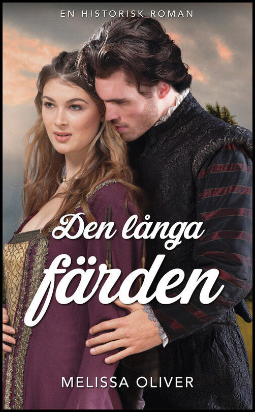 Oliver, Melissa | Den långa färden