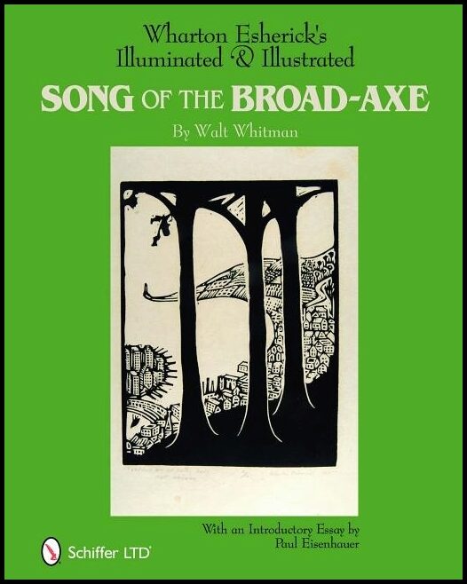 The Wharton Esherick Museum | Wharton Esherick's Illuminated & Illustrated Song Of The Bro