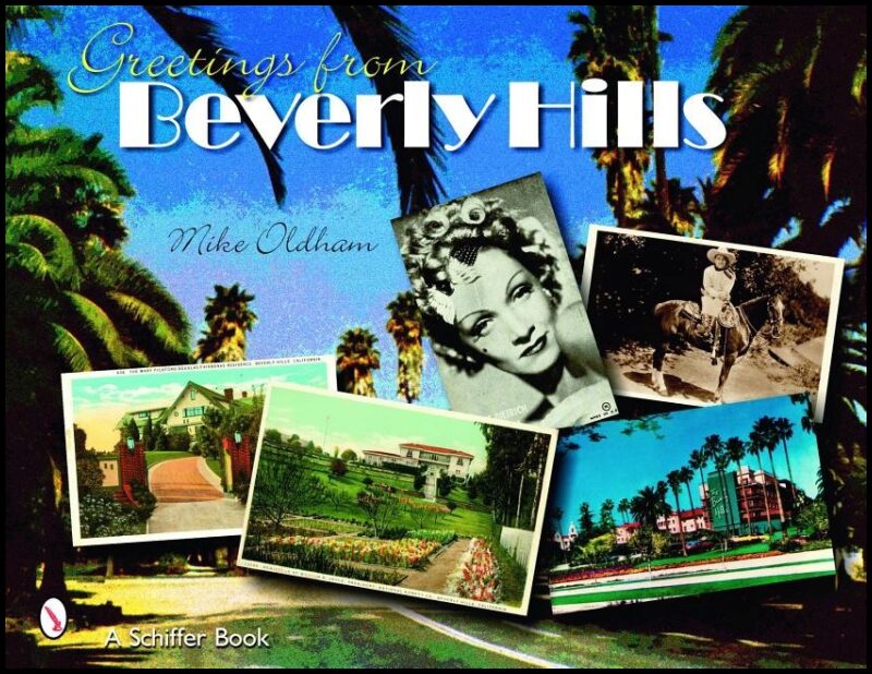 Mike Oldham | Greetings From Beverly Hills