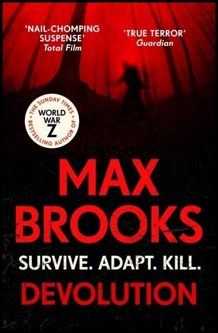 Brooks, Max | Devolution : From the bestselling author of World War Z