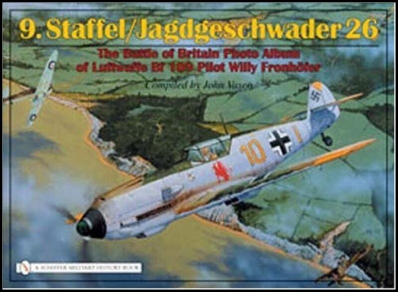 Vasco, John J. | 9.staffel/jagdgeschwader 26 : The battle of britain photo album of luftwaff