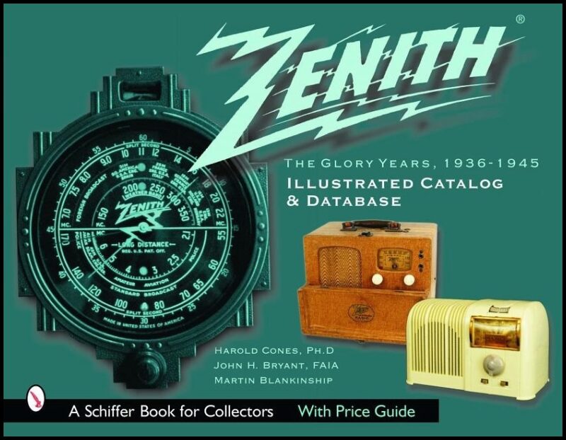 Harold Cones | Zenith Radio, The Glory Years, 1936-1945 : Illustrated Catalo