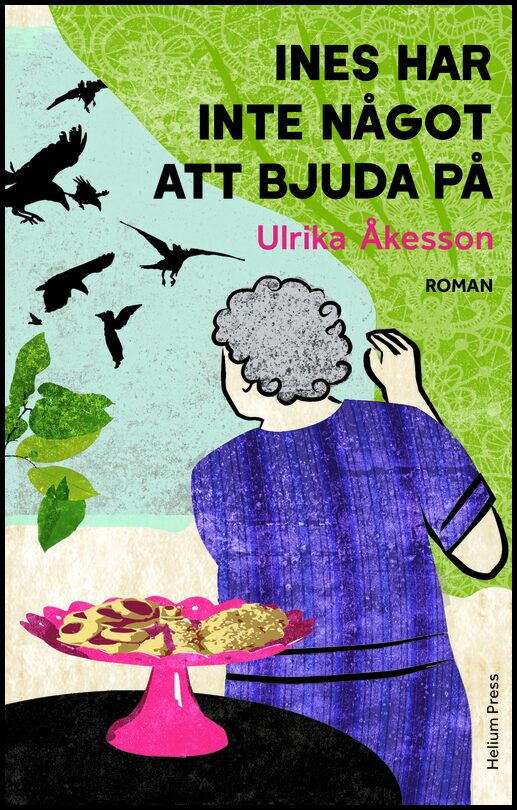 Åkesson, Ulrika | Ines har inte något att bjuda på