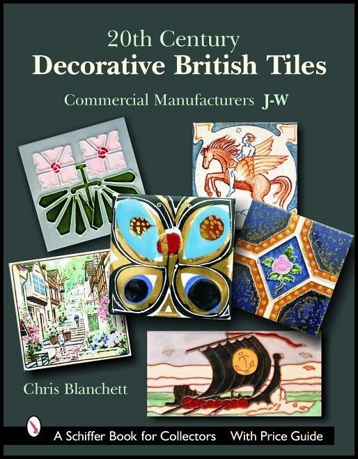 Blanchett, Christopher | 20th century decorative british tiles : Commercial manufacturers, j-w - comm