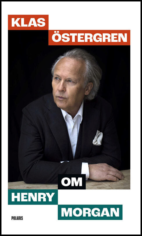 Farran Lee, Stephen | Klas Östergren om Henry Morgan
