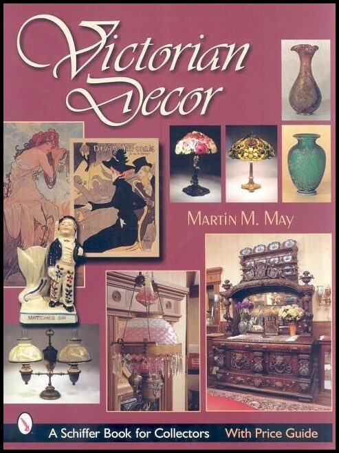 Martin M. May | Victorian Decor