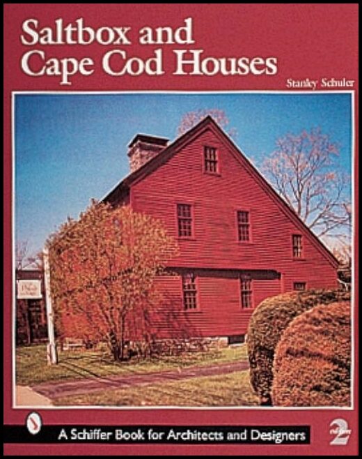 Stanley Schuler | Saltbox And Cape Cod Houses