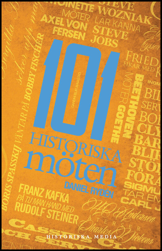 Rydén, Daniel | 101 historiska möten