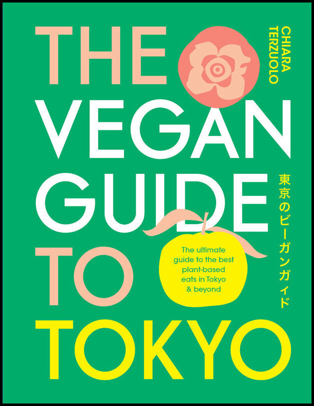 Chiara Terzuolo | The Vegan Guide to Tokyo