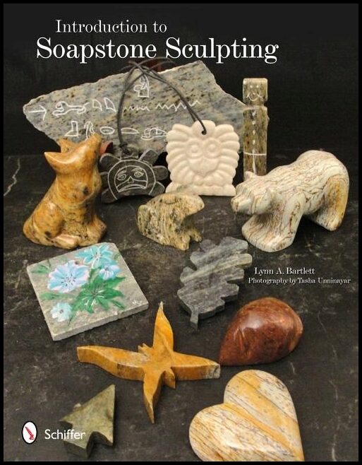 Lynn A. Bartlett | Introduction To Soapstone Sculpting