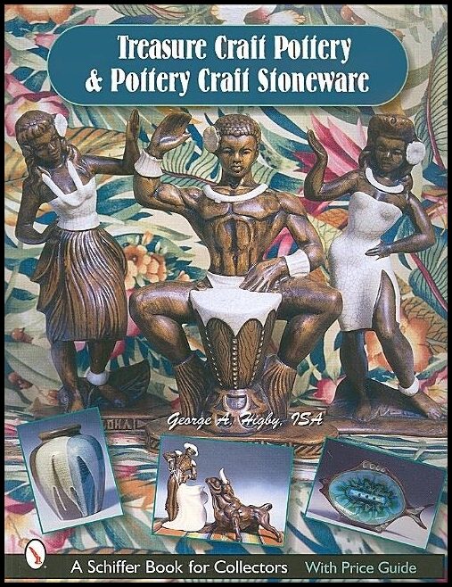George A.  Higby, ISA | Treasure Craft Pottery & Pottery Craft Stoneware