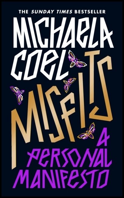 Coel, Michaela | Misfits : A Personal Manifesto