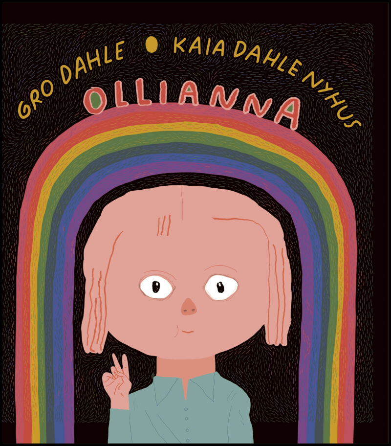 Dahle, Gro| Dahle Nyhus, Kaia | Ollianna
