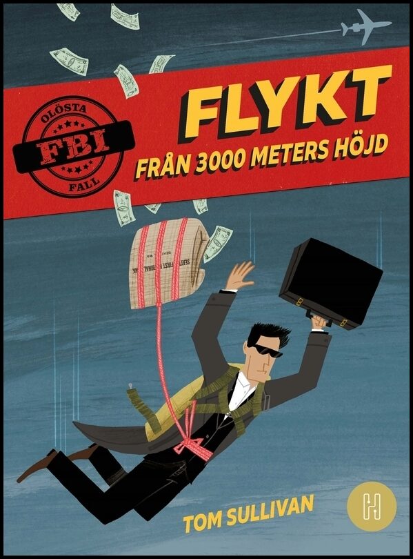 Sullivan, Tom | Flykt från 3000 meters höjd