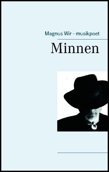 Wir, Magnus | Minnen