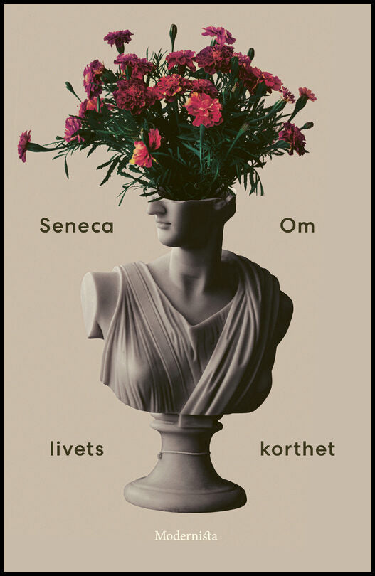Seneca | Om livets korthet