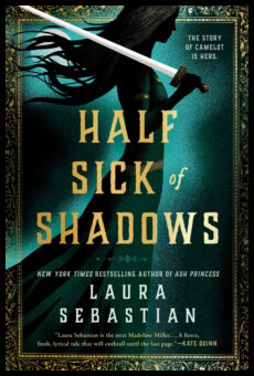 Sebastian, Laura | Half Sick of Shadows