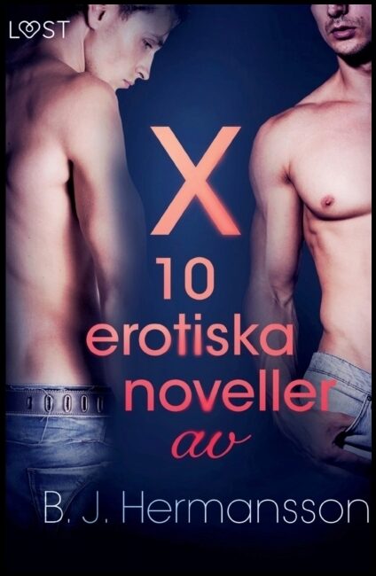 Hermansson, B. J. | X : 10 erotiska noveller