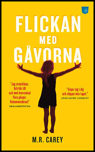 Carey, M.R. | Flickan med gåvorna