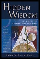 Richard Smoley & Jay Kinney | HIDDEN WISDOM