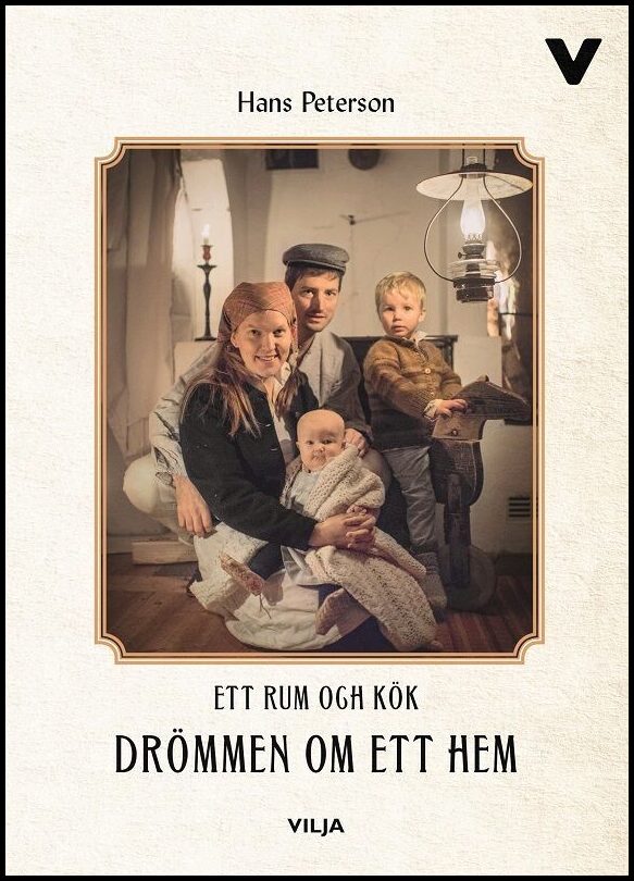 Peterson, Hans | Drömmen om ett hem