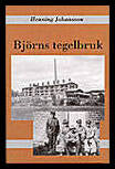 Johansson, Henning | Björns tegelbruk