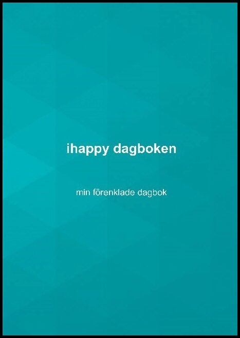 Windahl, Nalle | ihappy dagboken : Förenklade versionen