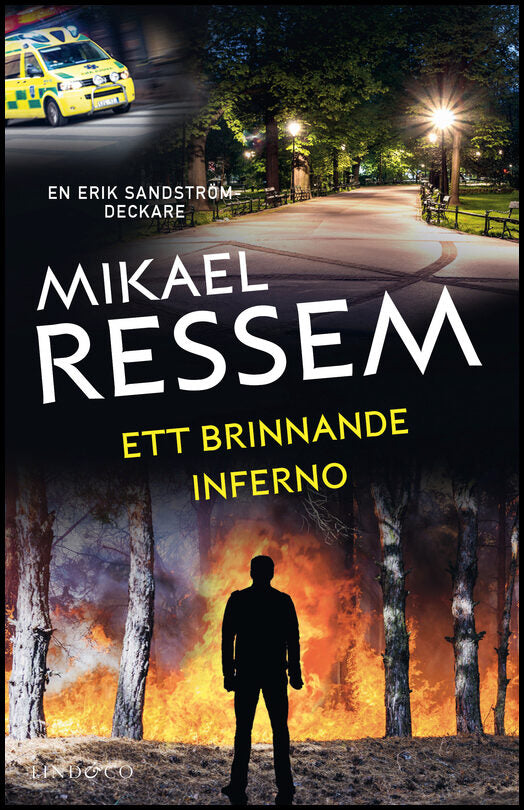 Ressem, Mikael | Ett brinnande inferno